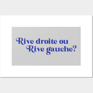 Rive droite ou rive gauche? (blue) Posters and Art